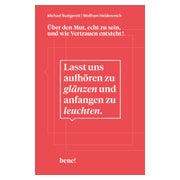 Lasst uns aufhören zu glänzen und anfangen zu leuchten 1 St