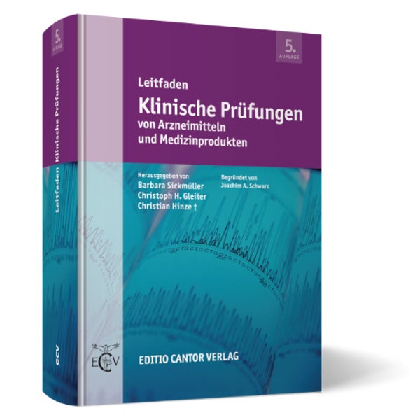 Leitfaden Klinische Prüfungen von Arzneimitteln und... 1 St
