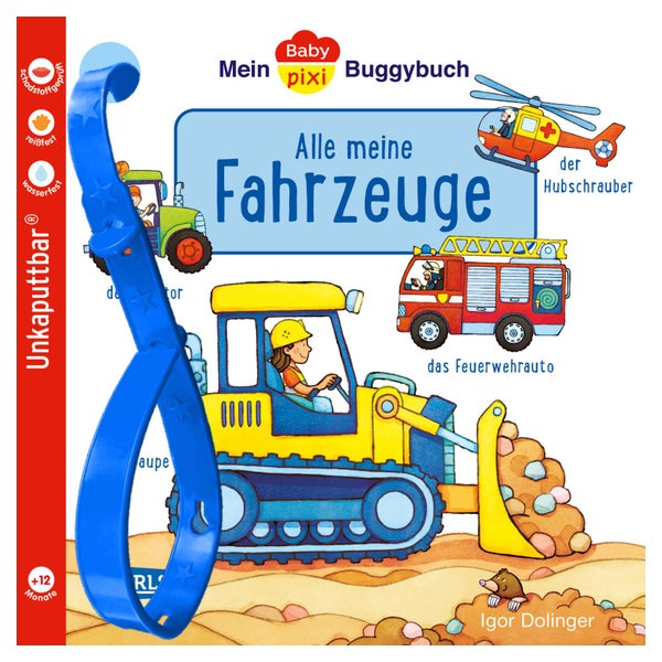 Baby Pixi (unkaputtbar) 134: Mein Baby-Pixi-Buggybuch: Alle meine Fahrzeuge 1 St