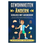 GEWOHNHEITEN ÄNDERN - Schluss mit Ausreden!: Wie Sie... 1 St