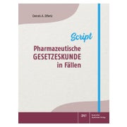 Pharmazeutische Gesetzeskunde in Fällen