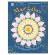 Mandalas – Zeit für Ruhe und Entspannung
