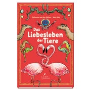 Das Liebesleben der Tiere