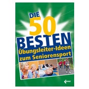 Die 50 besten Übungsleiter-Ideen zum Seniorensport