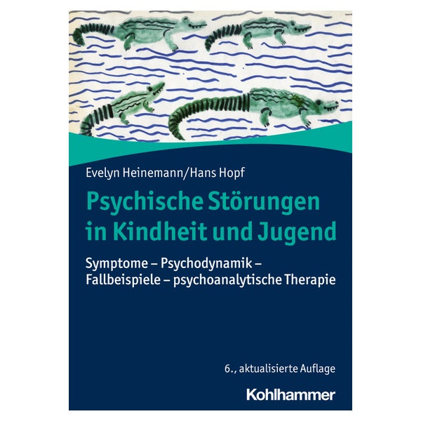 Psychische Störungen in Kindheit und Jugend 1 St