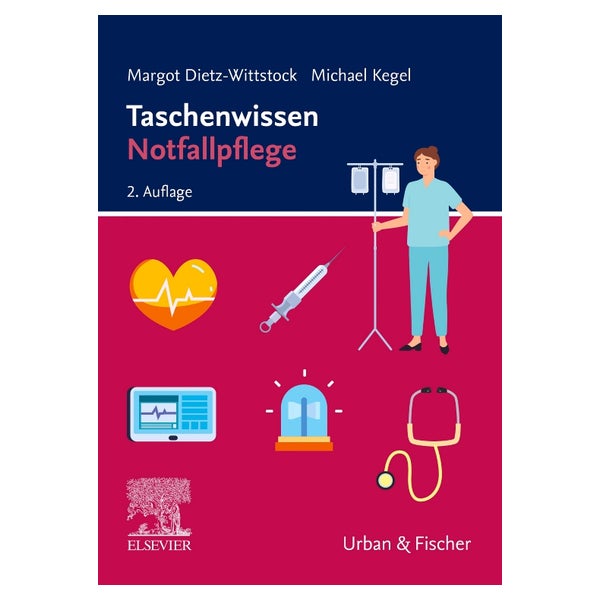 Taschenwissen Notfallpflege, 2.A 1 St