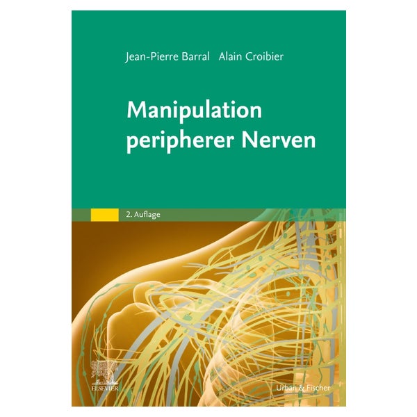 Manipulation peripherer Nerven 1 St