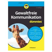 Gewaltfreie Kommunikation für Dummies