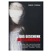 Das Geschenk des Schmerzes 1 St