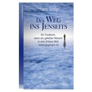 Der Weg ins Jenseits