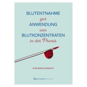 Blutentnahme für die Anwendung von Blutkonzentraten in... 1 St