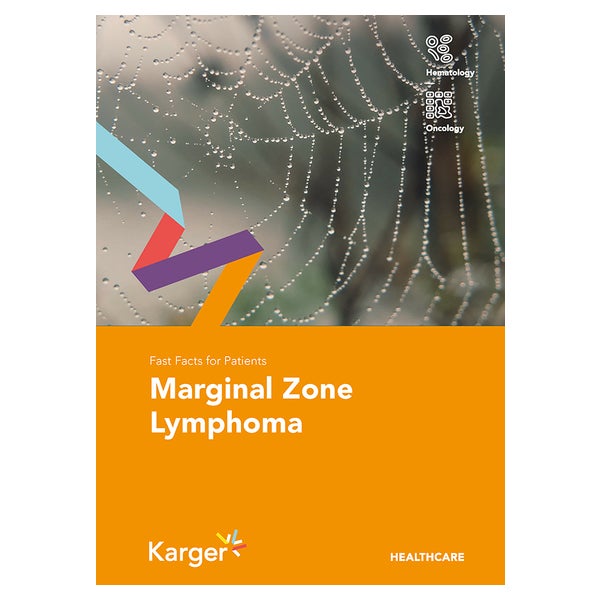 Fast Facts for Patients: Marginal Zone Lymphoma 1 St