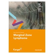 Fast Facts for Patients: Marginal Zone Lymphoma 1 St