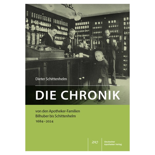 Die Chronik von den Apotheker-Familien Bilhuber bis... 1 St