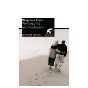 Diagnose Krebs. Wendepunkt und Neubeginn 1 St