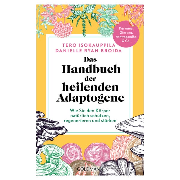 Das Handbuch der heilenden Adaptogene 1 St