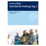 Examen Pflege Schriftliche Prüfung Tag 3 1 St