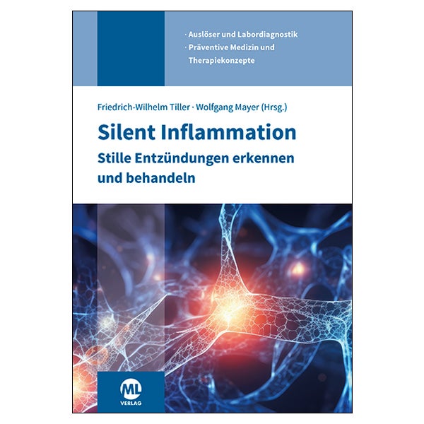 Silent Inflammation - Stille Entzündungen erkennen und... 1 St