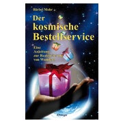 Der kosmische Bestellservice