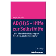 AD(H)S - Hilfe zur Selbsthilfe