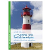Der Gefühls- und Bedürfnisnavigator