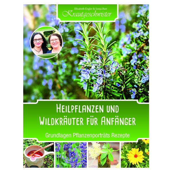 Heilpflanzen und Wildkräuter für Anfänger (Krautgeschwister)