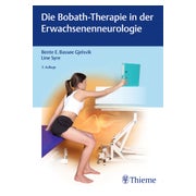 Die Bobath-Therapie in der Erwachsenenneurologie 1 St