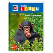 WAS IST WAS Erstes Lesen Band 22. Menschenaffen