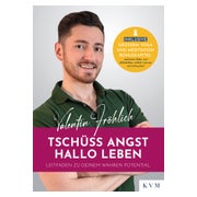Tschüss Angst. Hallo Leben 1 St
