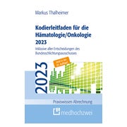 Kodierleitfaden für die Hämatologie/Onkologie 2023