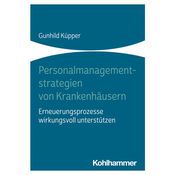 Personalmanagementstrategien von Krankenhäusern 1 St