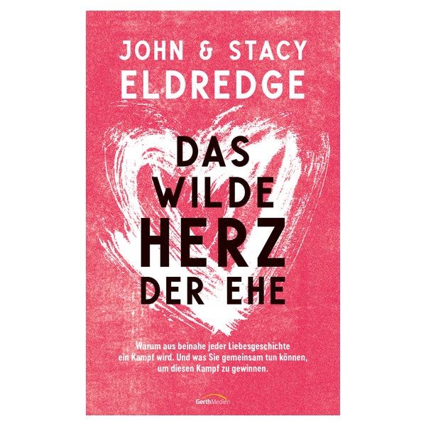 Das wilde Herz der Ehe 1 St