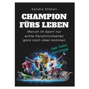 Champion fürs Leben
