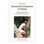 Sensorische Integration im Dialog 1 St