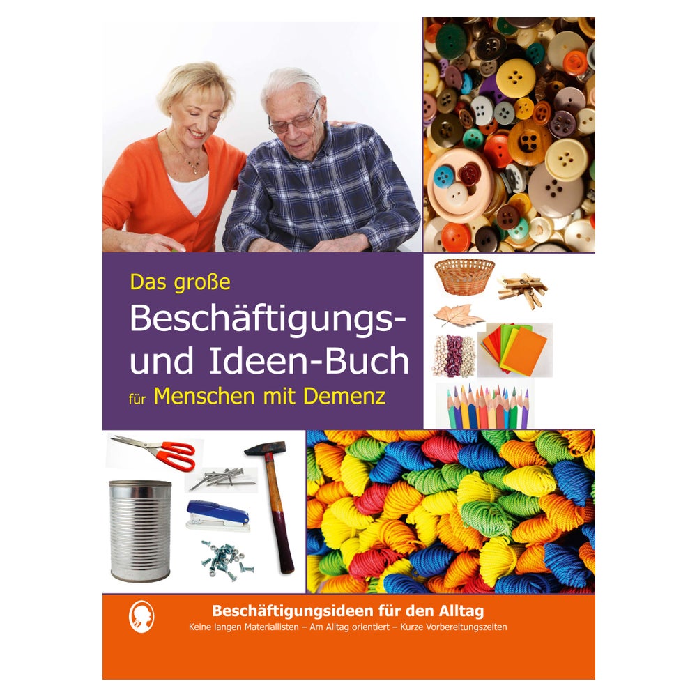 Das große Beschäftigungsbuch für Menschen mit Demenz. Ideen, Spiele, Beschäftigungen für Senioren mit Demenz. Ratgeber. 1 St