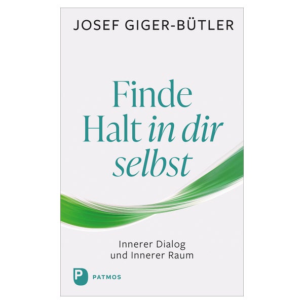 Finde Halt in dir selbst 1 St