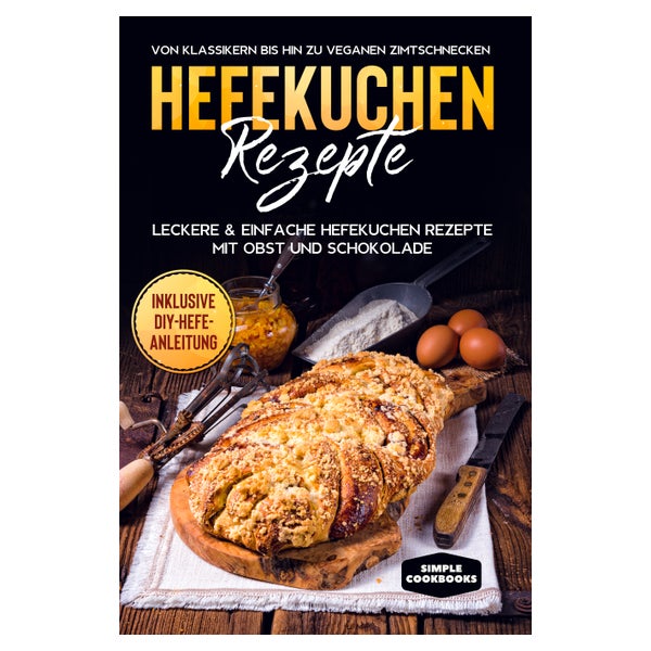 Hefekuchen Rezepte: Leckere & einfache Hefekuchen... 1 St