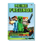 Meine Freunde - Freundebuch für Minecrafter