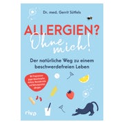 Allergien? Ohne mich!
