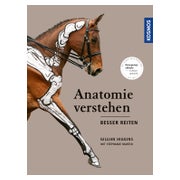 Anatomie verstehen - besser reiten