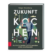 Zukunft kochen