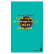 Einführung in die hypnosystemische Therapie und Beratung 1 St