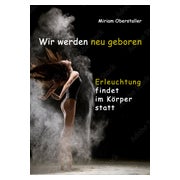 Wir werden neu geboren