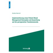 Implementierung eines Patient Blood Management Konzeptes... 1 St