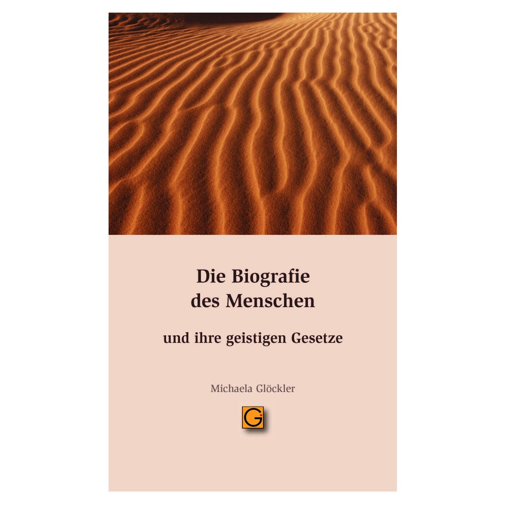 Die Biografie des Menschen und ihre geistigen Gesetze