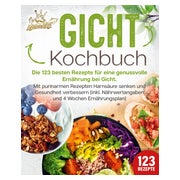 Produktabbildung: Gicht Kochbuch: Die 123 besten Rezepte für eine... 1 St