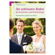 Die schönsten Reden für Hochzeiten und Hochzeitstage