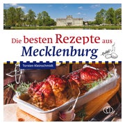 Die besten Rezepte aus Mecklenburg