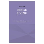 Binge Living 1 St