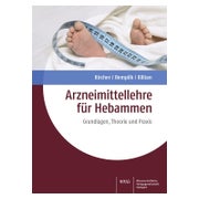 Arzneimittellehre für Hebammen 1 St